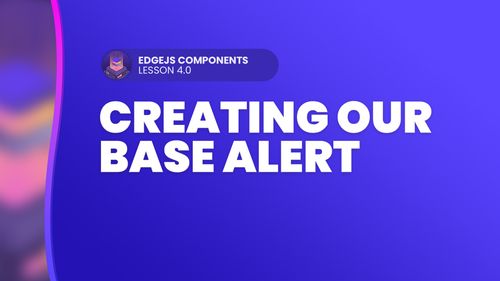 Creating Our Base alert