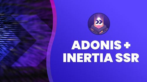 Adonis + Inertia SSR