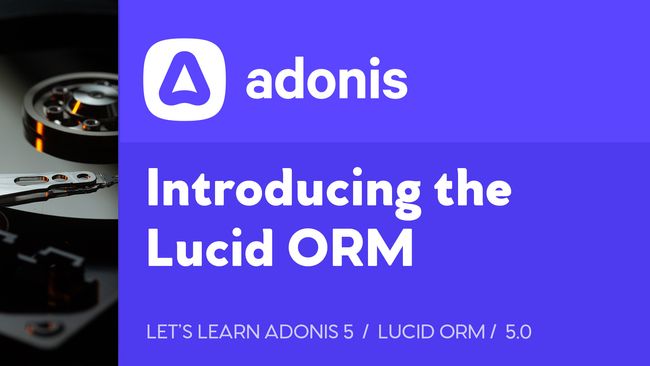 Introducing the Lucid ORM