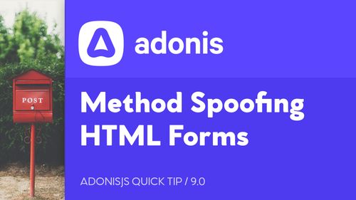 Method Spoofing HTML Forms