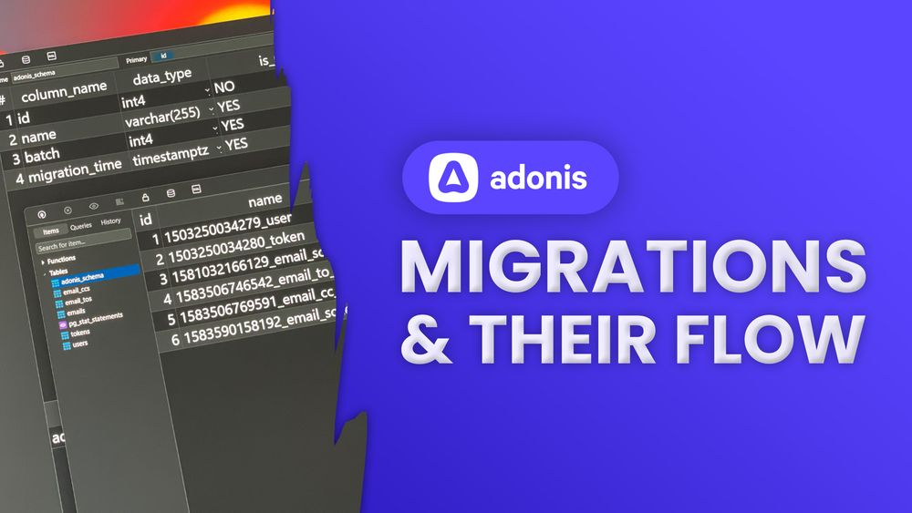 AdonisJS Migrations & Their Flow