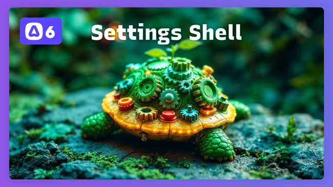 Settings Shell