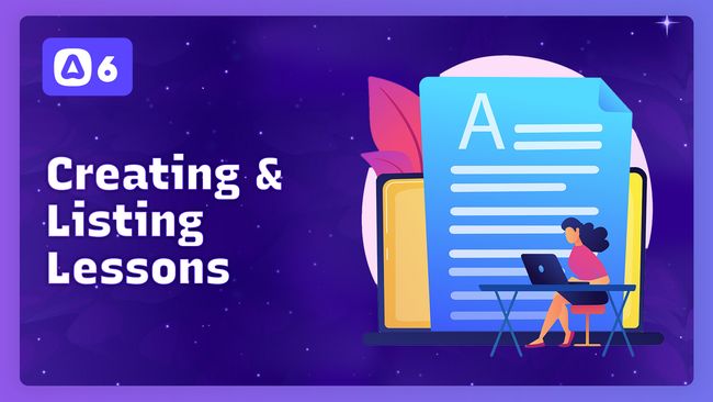 Creating & Listing Course Lessons