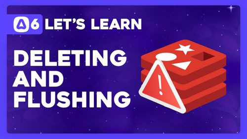 Deleting Items and Flushing our Redis Cache