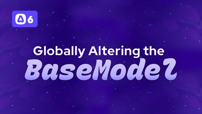 Globally Altering the Base Model