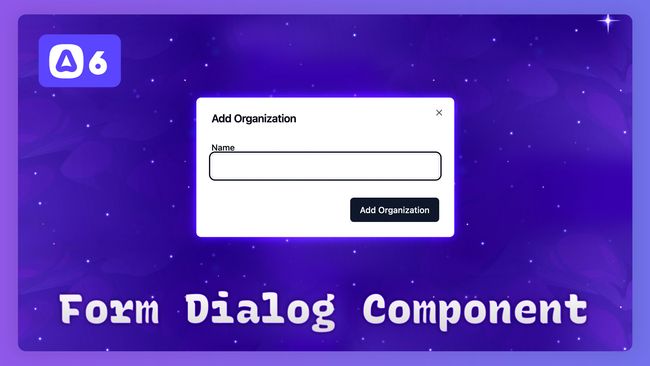 Form Dialog Component