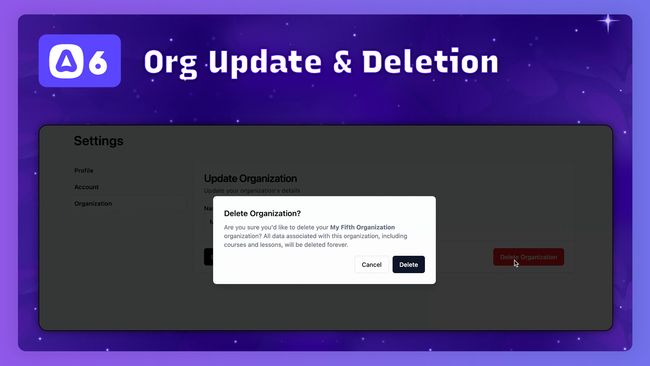 Updating & Deleting an Organization