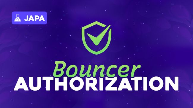 Testing Authorization with Bouncer
