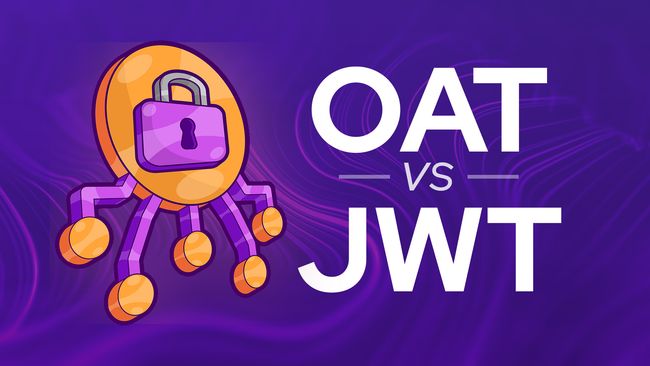 OAT vs JWT