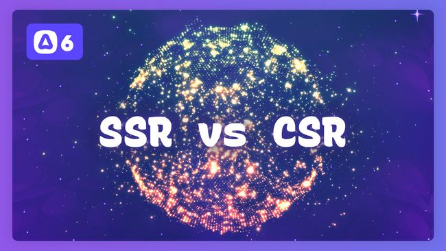 SSR vs CSR