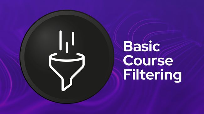 Basic Course Filtering